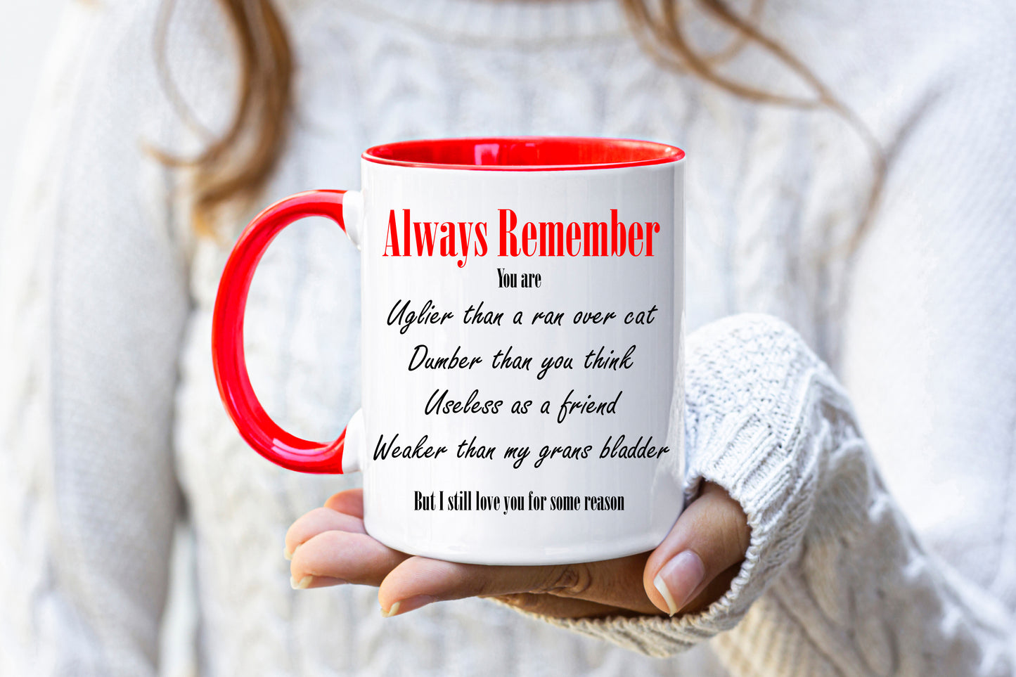 Always Remember - Friendship Mug