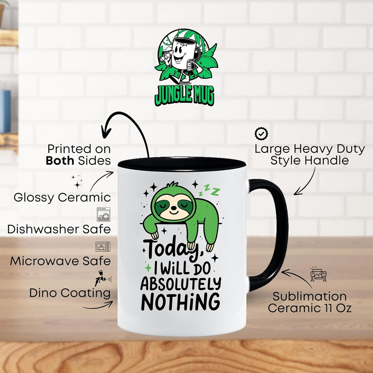 Funny Sloth Mug | Today I Will Do Absolutely Nothing | Lazy Day Gift
