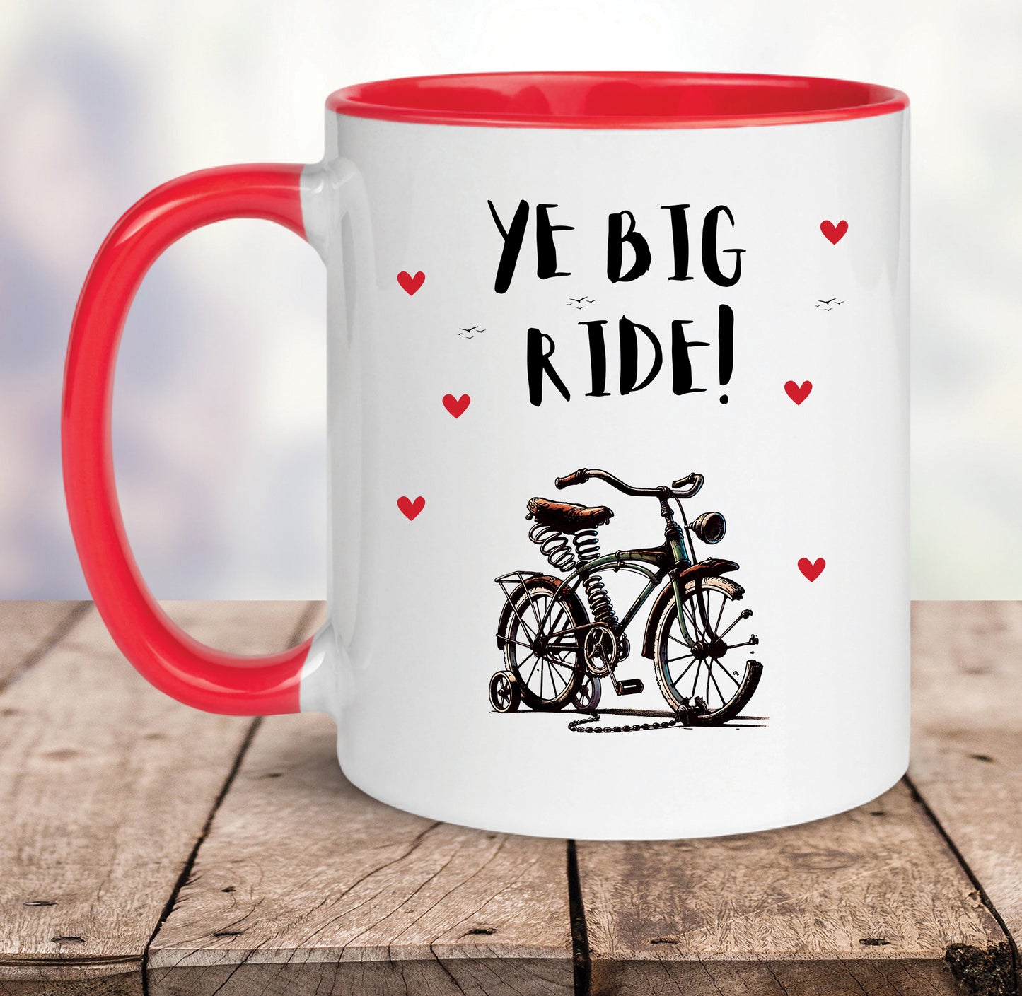 Ye Big Ride Mug | Funny Valentine’s Gift