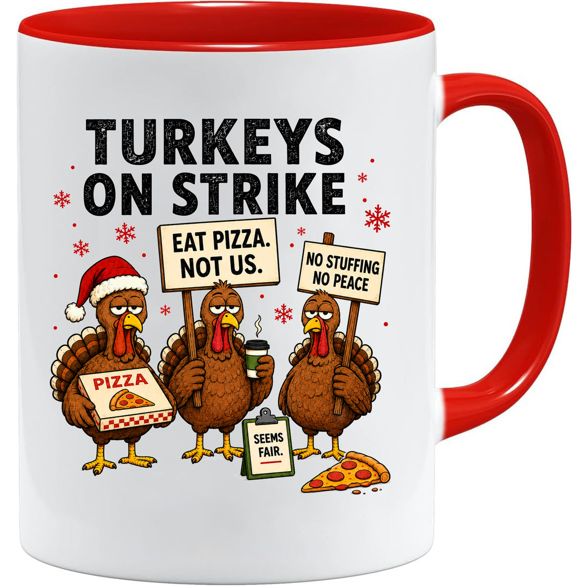 Turkeys On Strike Christmas Mug | Funny Christmas Turkey Gift