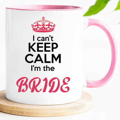 I'm the Bride - Bride/ Hen Mug