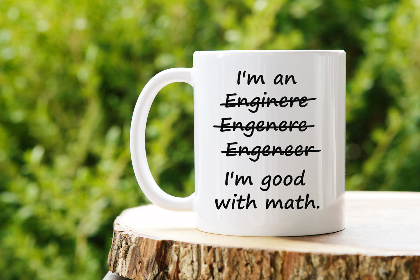 I'm an Engineer - office Mug