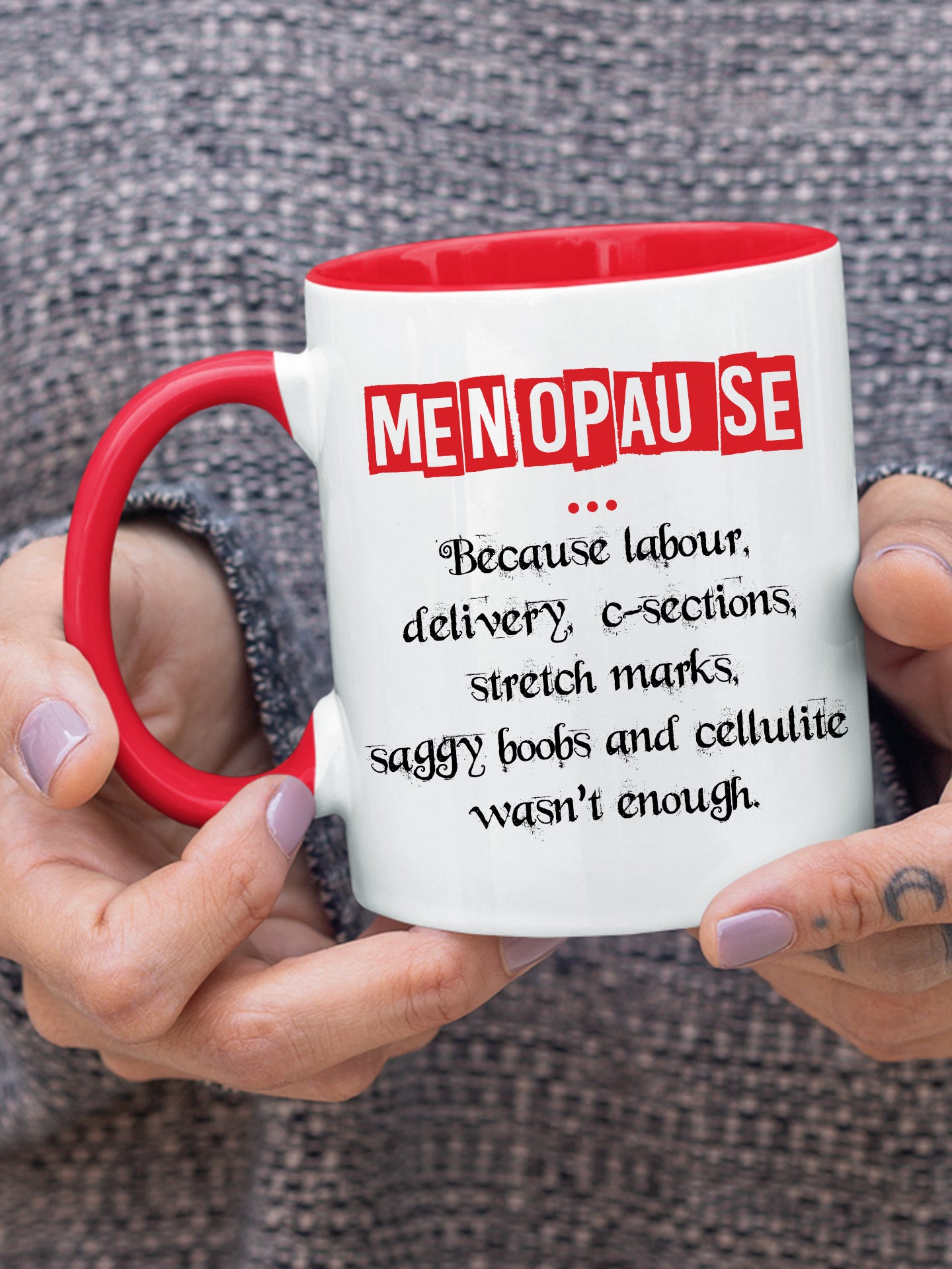 Menopause - Mother Mug