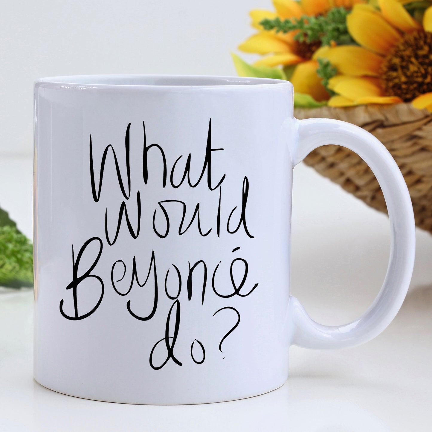 What would Beyonce do? - Friendship Mug