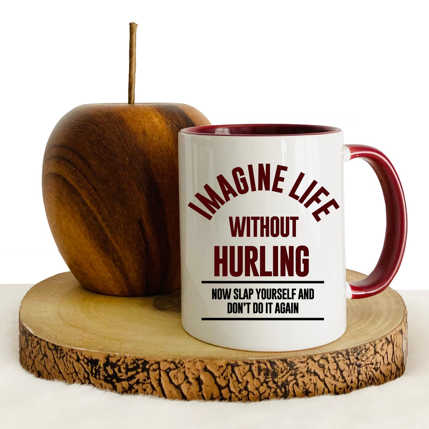 Imagine Life without Hurling - Hurling Mug
