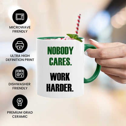 Work harder - Work Mug