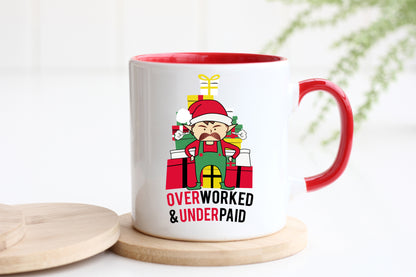 Overworked & Underpaid Elf - Christmas Mug