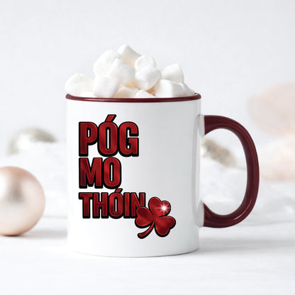 Póg Mo Thóin Mug