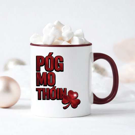 Póg Mo Thóin Mug