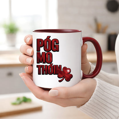 Póg Mo Thóin Mug
