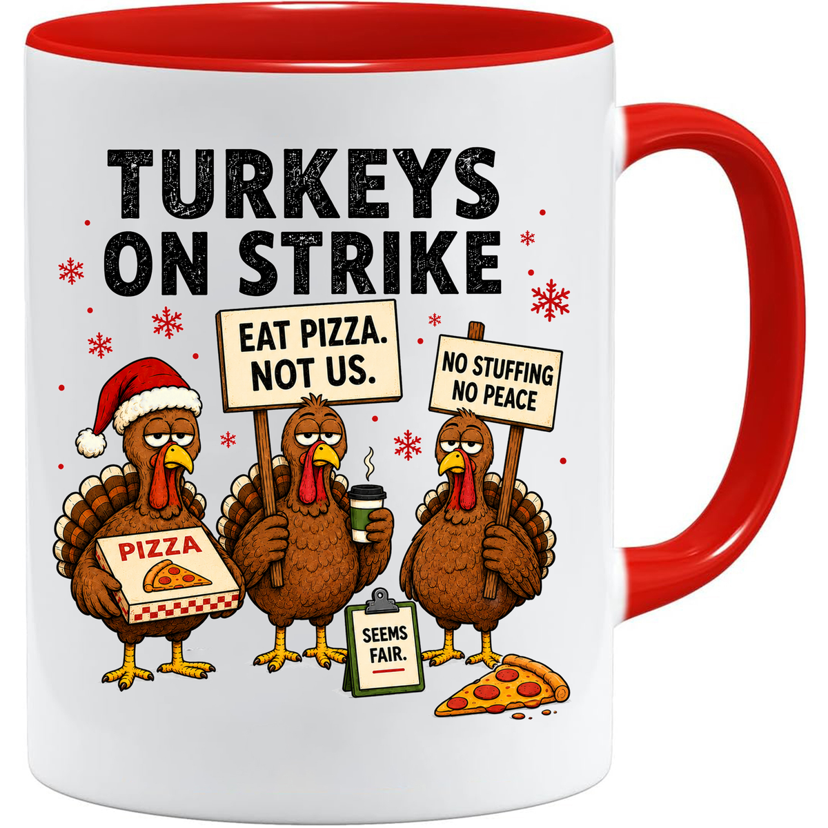 Turkeys On Strike Christmas Mug | Funny Christmas Turkey Gift
