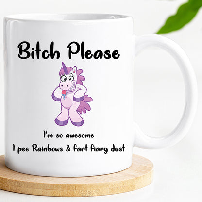 B***h Please mug – 11oz ceramic mug