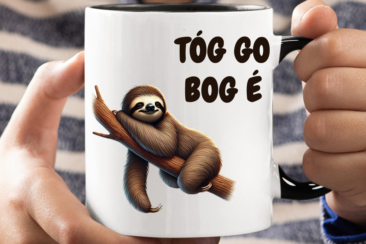 Tóg go bog é! (Take it easy) As Gaeilge