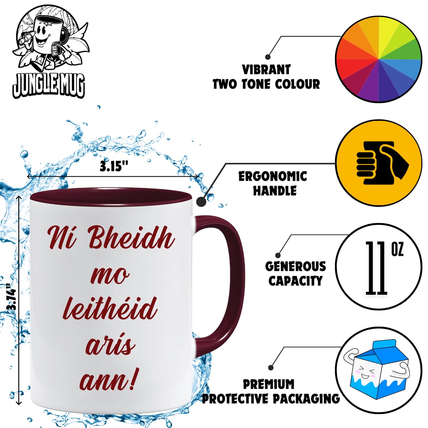 Ní Bheidh Mo Leithéid Arís Ann | As Gaeilge Mug