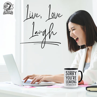 Sorry you're leaving Mug