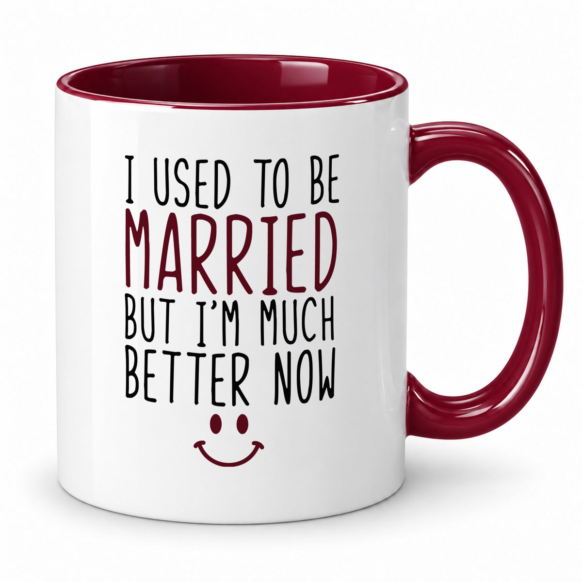 I Used to Be Married Mug – Funny Divorce Gift