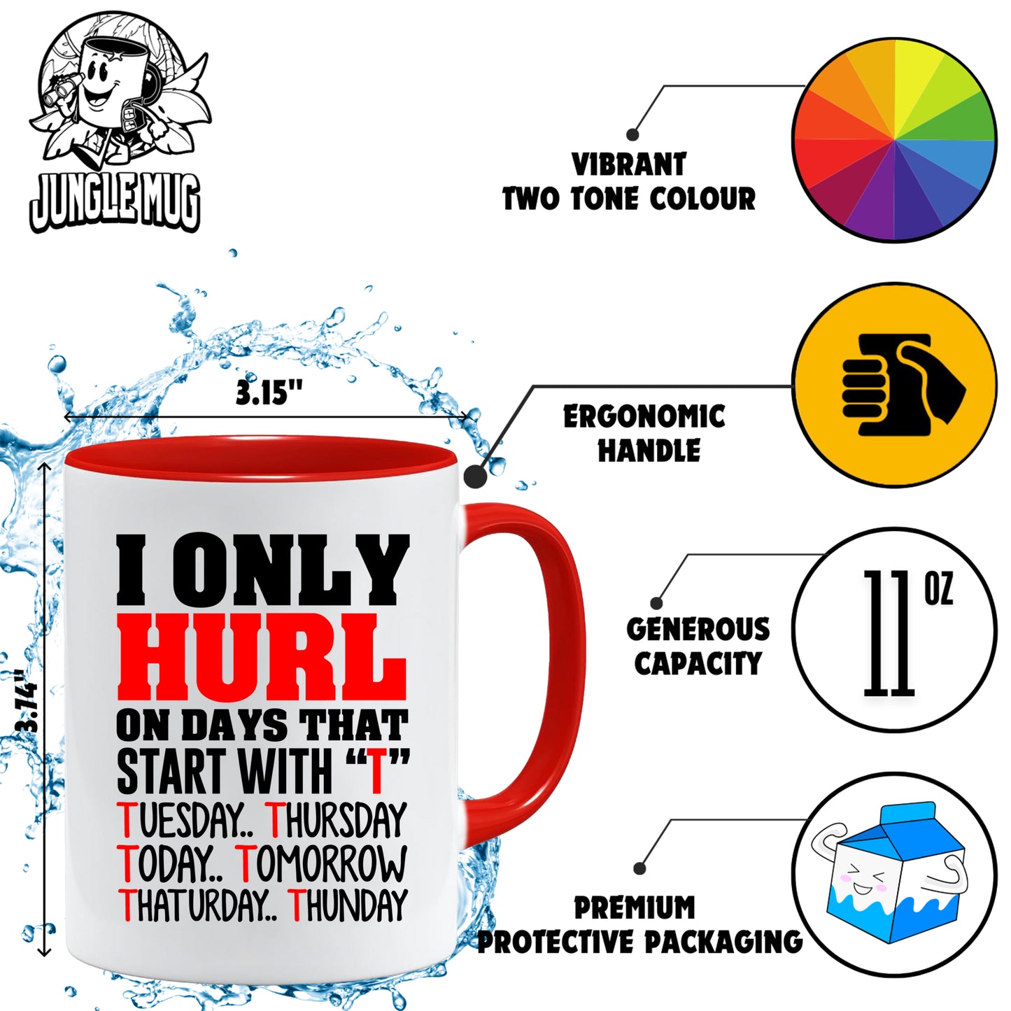 Funny Hurling Gift – Only Hurl on Days That Start With T