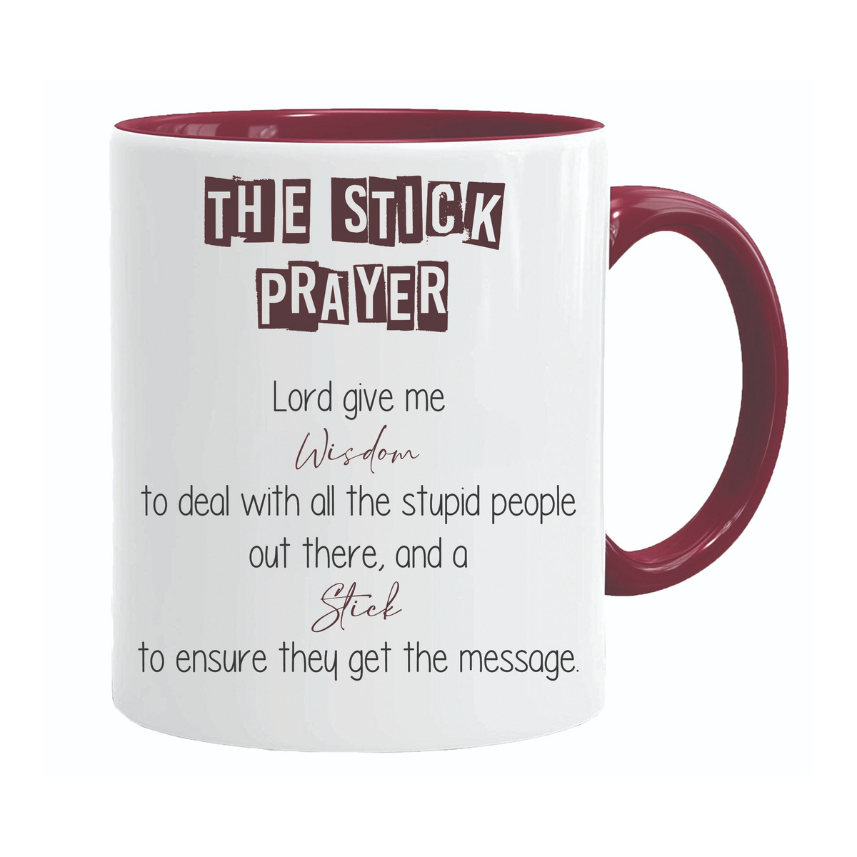 The Stick Prayer mug – 11oz ceramic mug on a plain white background