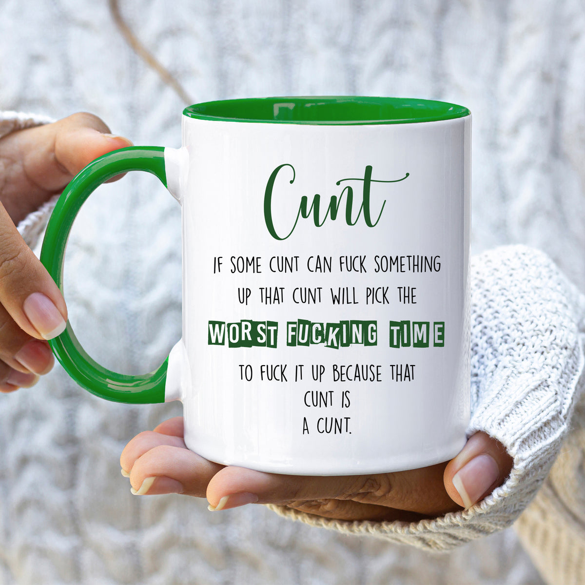 Definition of a C*NT mug – 11oz ceramic mug