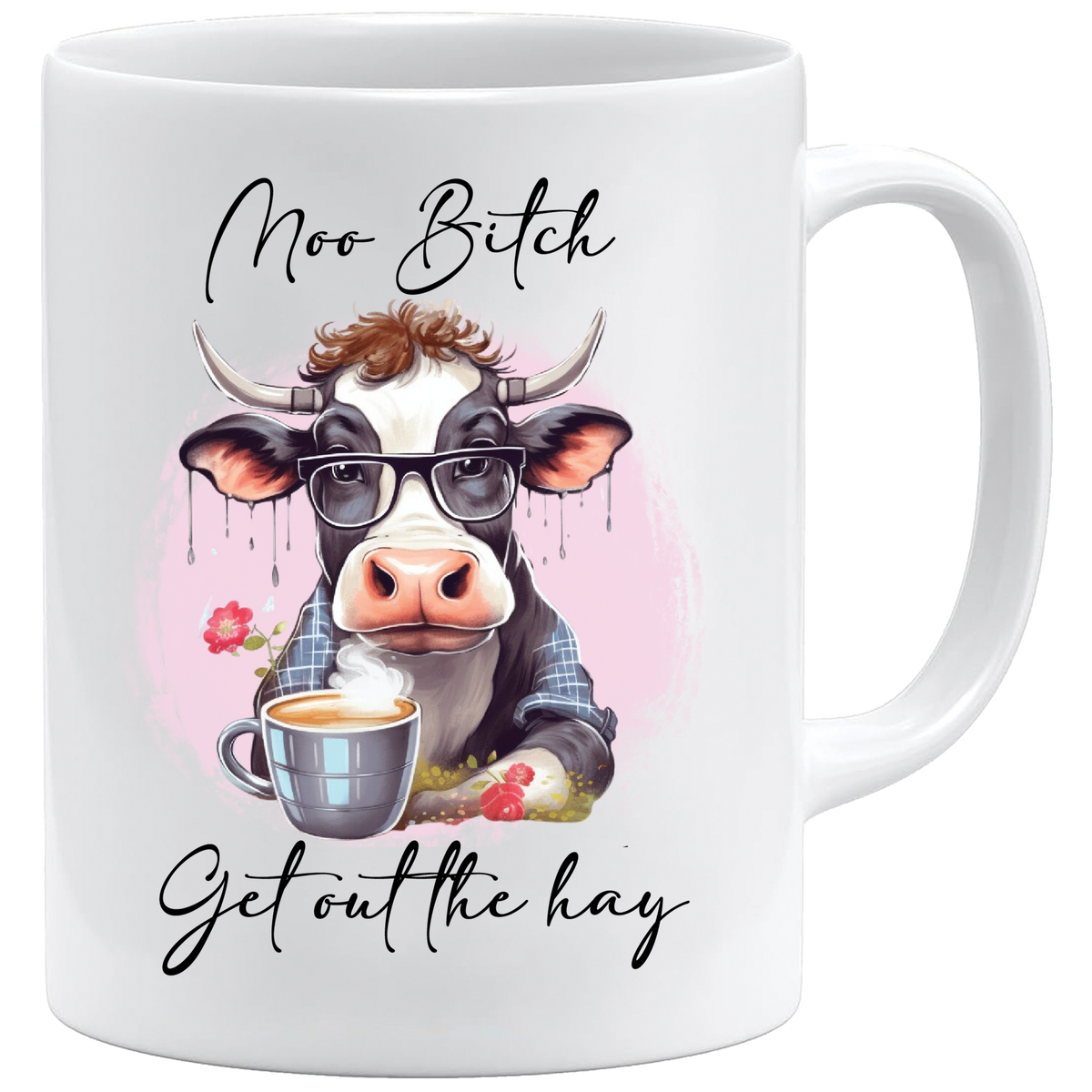 Moo B***h mug – 11oz ceramic mug
