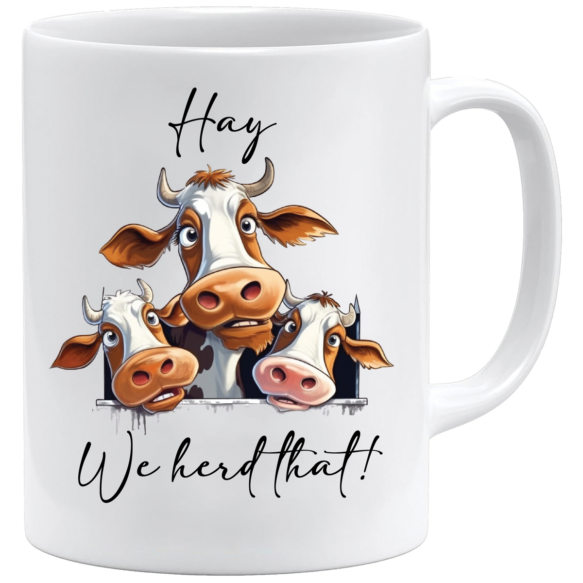 Hay, we herd that mug – 11oz ceramic mug