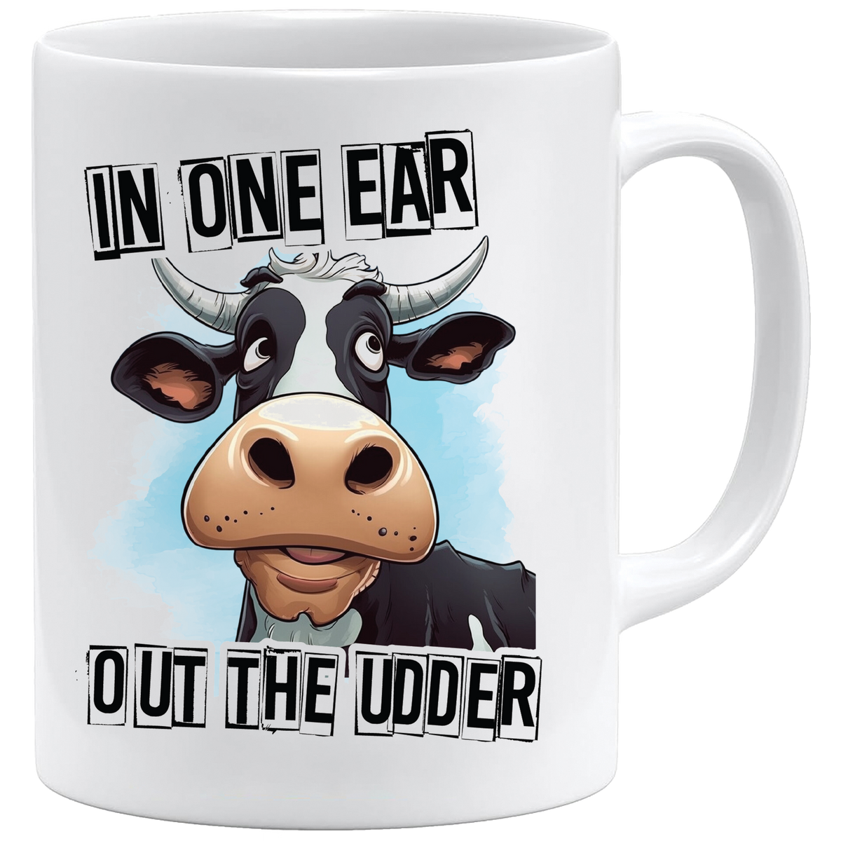 Out the udder mug – 11oz ceramic mug