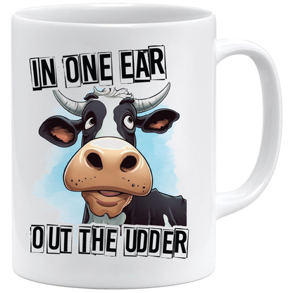 Out the udder mug – 11oz ceramic mug