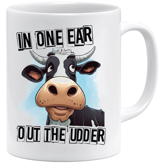 Out the udder mug – 11oz ceramic mug