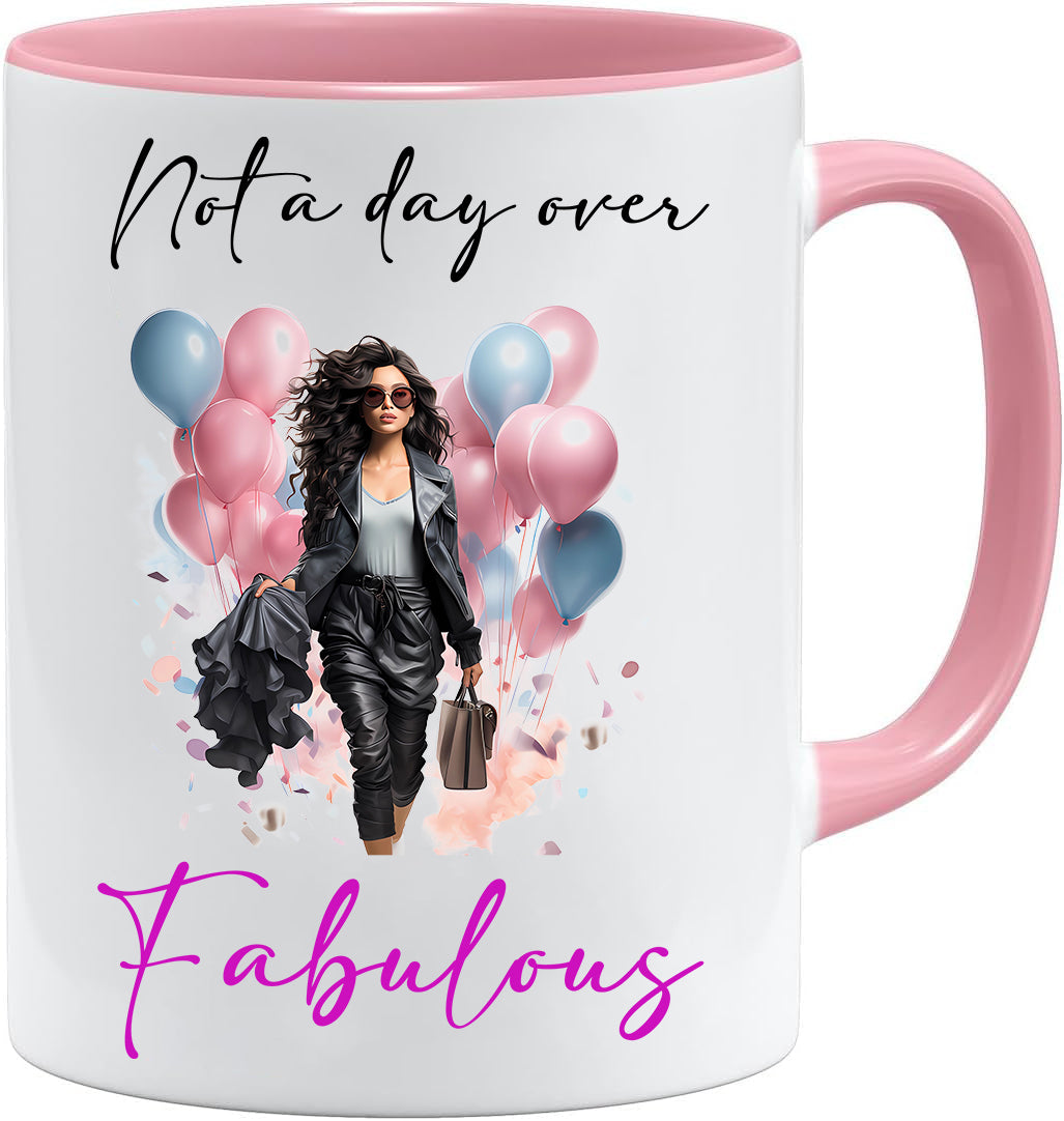 Not a Day Over Fabulous mug – 11oz ceramic mug on a plain white background