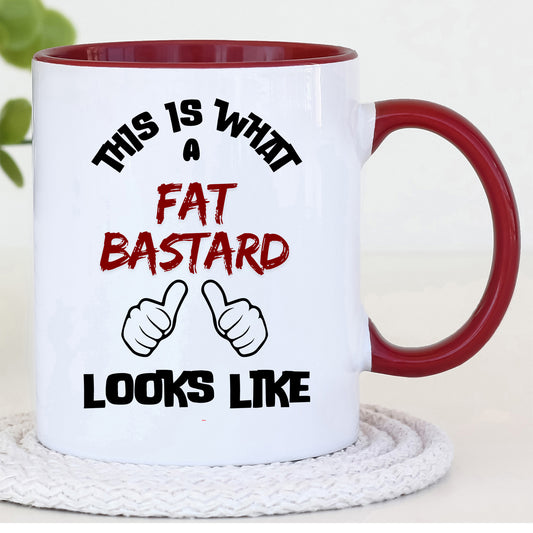 Fat Bastard Mug