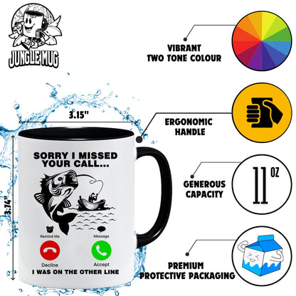 Sorry I Missed Your Call Fishing Mug