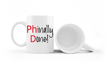 Phinally Done Mug – 11oz ceramic mug on a plain white background