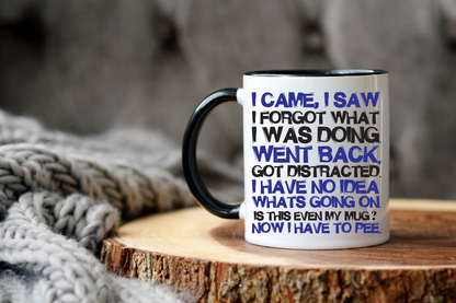 I came I saw Mug