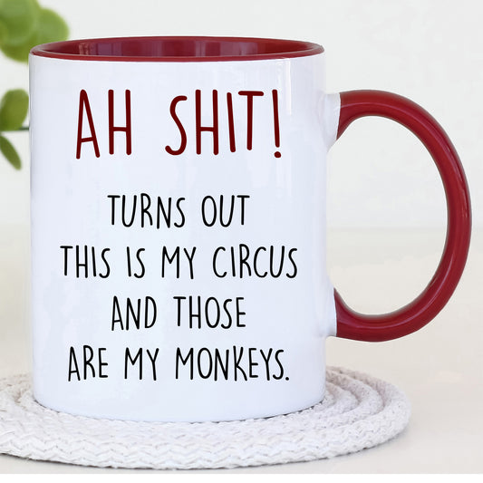 My Monkeys My Circus Mug