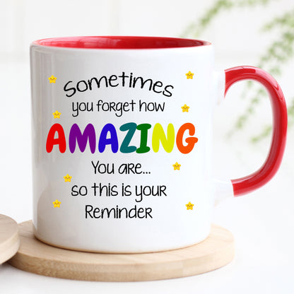 Amazing Reminder Mug
