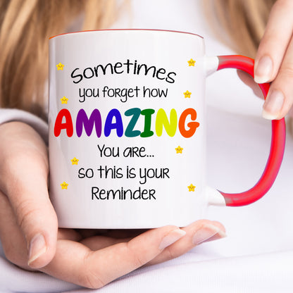 Amazing Reminder Mug