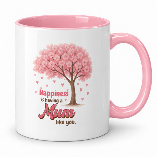 Happiness Is Having a Mum Like You Mug | Gift for Mum