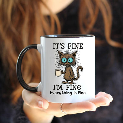 It's Fine I'm Fine Cat Mug