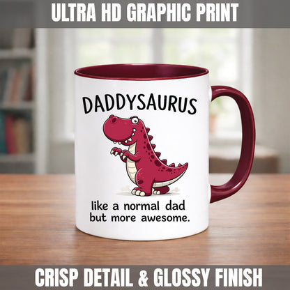 Daddysaurus Mug | Like a Normal Dad But More Awesome | Funny Dad Gift