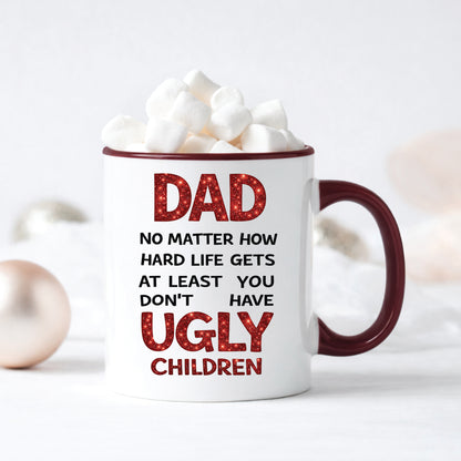 Ugly Children Dad Mug
