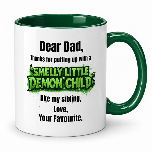 Demon Child Mug – Favourite Child Dad Gift – Father’s Day