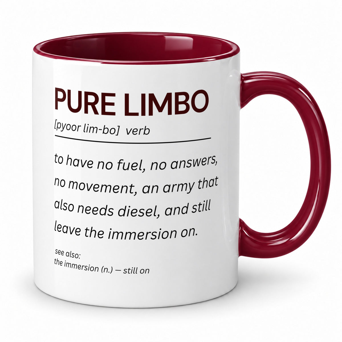 Pure Limbo Mug – Funny Irish Slang – Gift for Mates