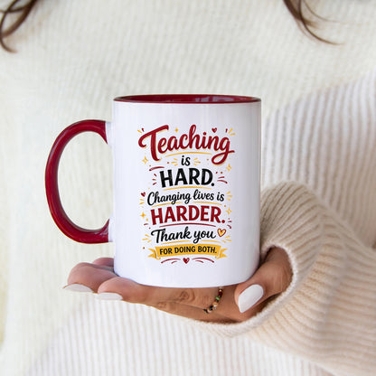 Teacher Mug | Teaching Is Hard Funny Teacher Gift