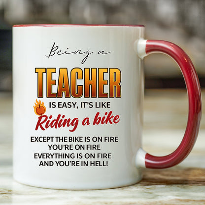 Funny Teacher Mug – Everything Is On Fire – Teacher Gift