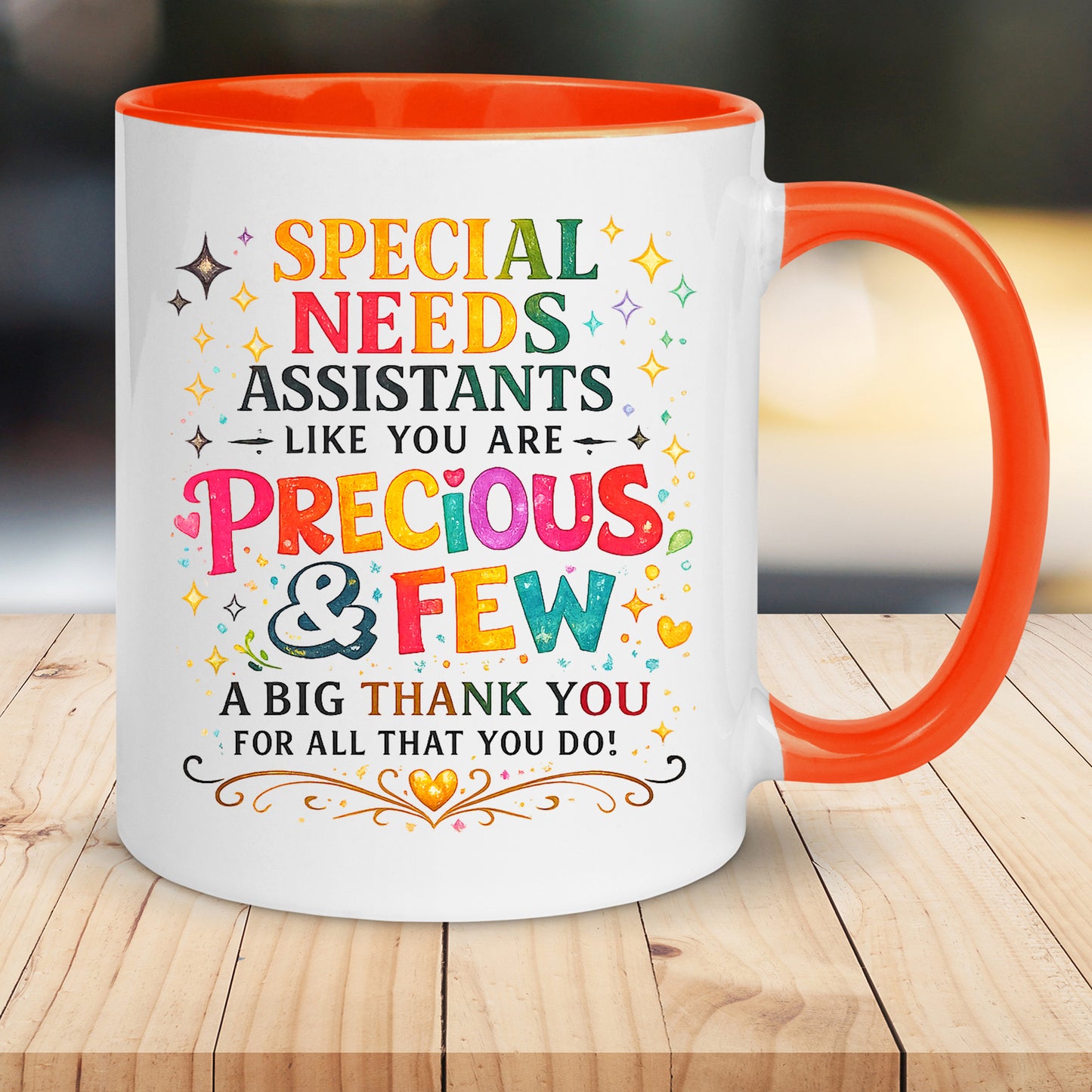 Special Needs Assistant Mug – Precious & Few Thank You Gift