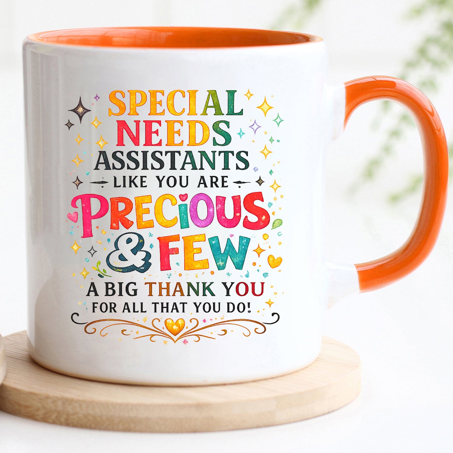 Special Needs Assistant Mug – Precious & Few Thank You Gift