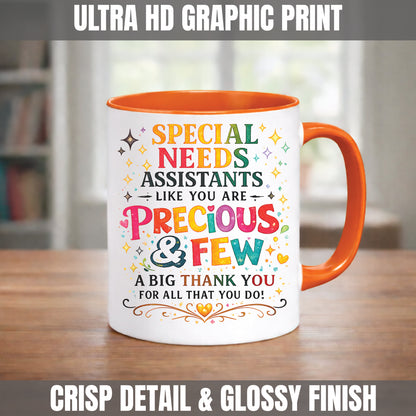 Special Needs Assistant Mug – Precious & Few Thank You Gift