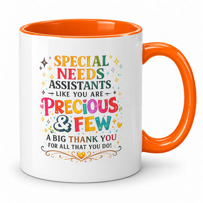 Special Needs Assistant Mug – Precious & Few – Thank You Gift