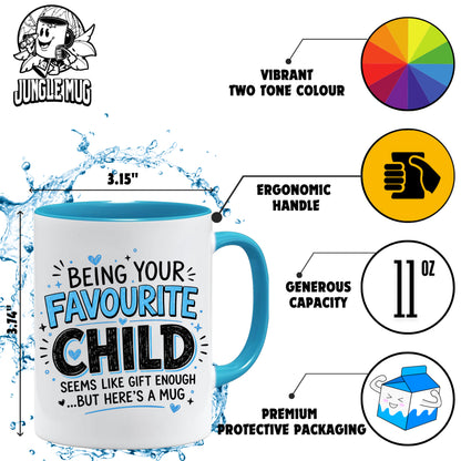 Funny Favourite Child Mug | Favourite Child Gift Mug | Son Daughter Gift For Mum Dad | Humorous Family Coffee Mug