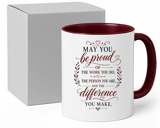 May You Be Proud mug – 11oz ceramic mug on a plain white background